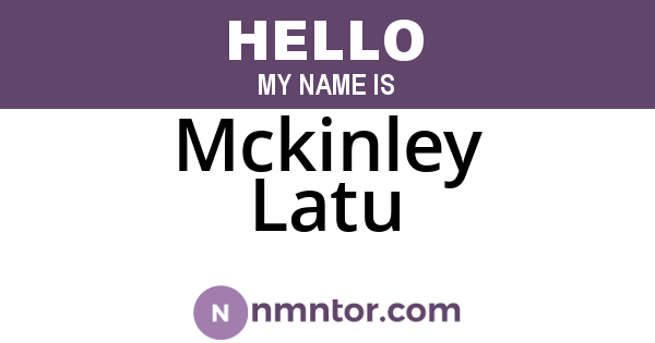 Mckinley Latu