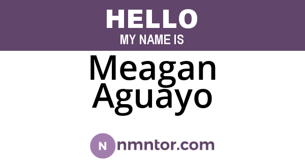 Meagan Aguayo