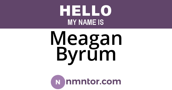 Meagan Byrum
