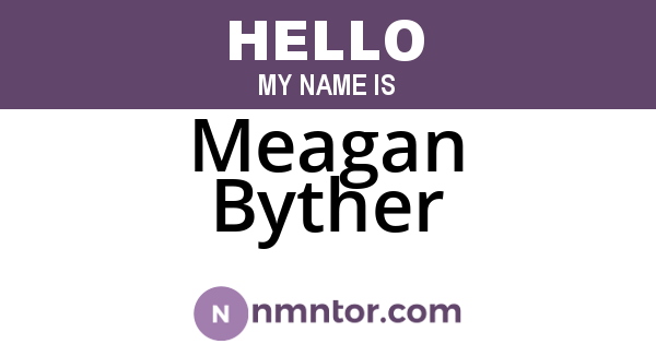 Meagan Byther