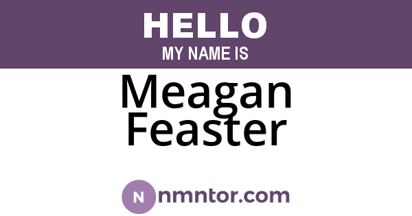 Meagan Feaster