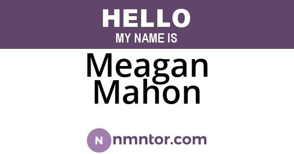 Meagan Mahon