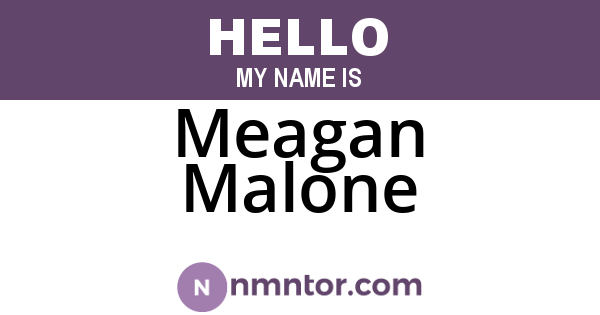 Meagan Malone