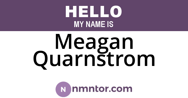 Meagan Quarnstrom