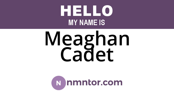 Meaghan Cadet