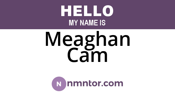 Meaghan Cam