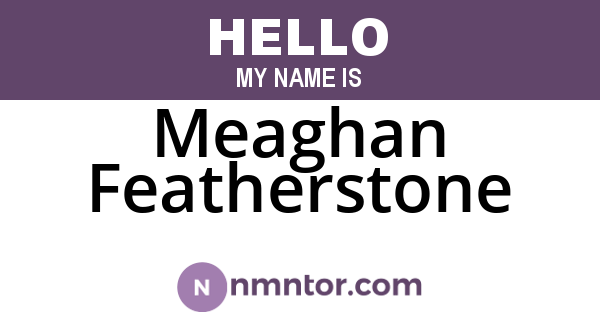 Meaghan Featherstone