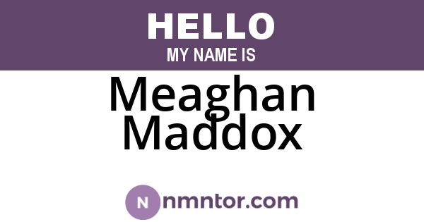 Meaghan Maddox
