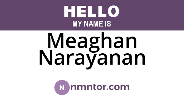 Meaghan Narayanan