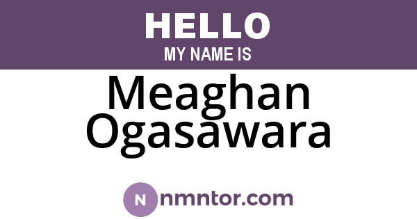 Meaghan Ogasawara