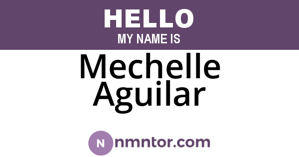 Mechelle Aguilar