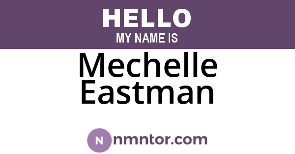 Mechelle Eastman