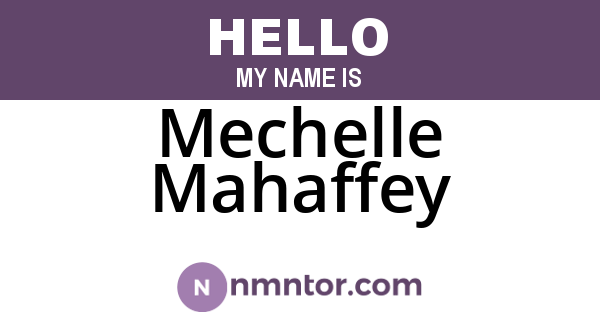 Mechelle Mahaffey