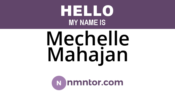 Mechelle Mahajan