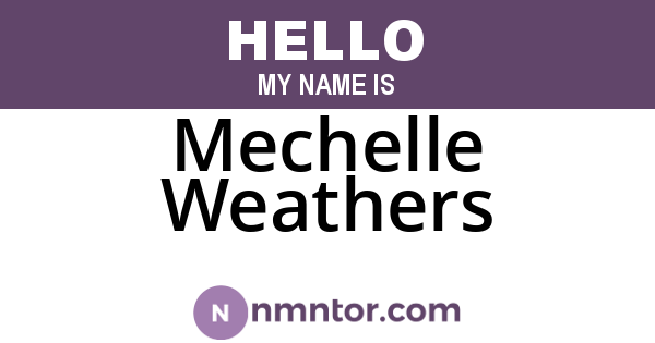Mechelle Weathers