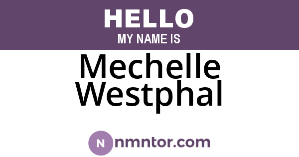 Mechelle Westphal