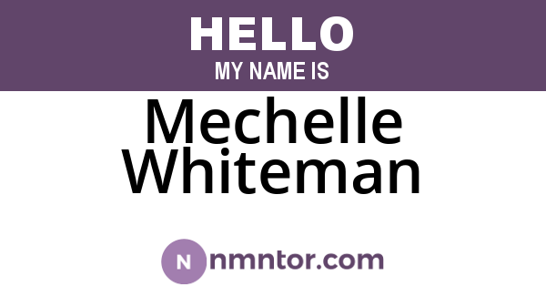 Mechelle Whiteman