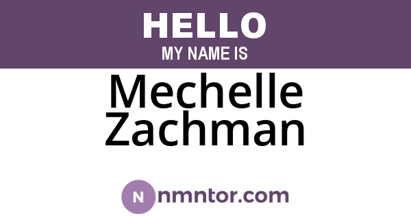 Mechelle Zachman