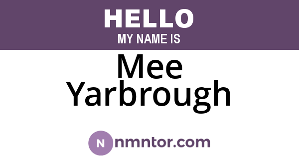 Mee Yarbrough