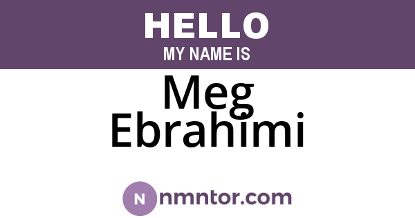 Meg Ebrahimi