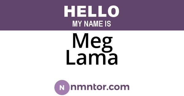 Meg Lama
