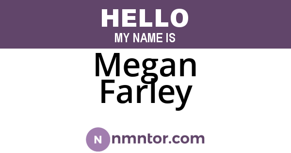 Megan Farley