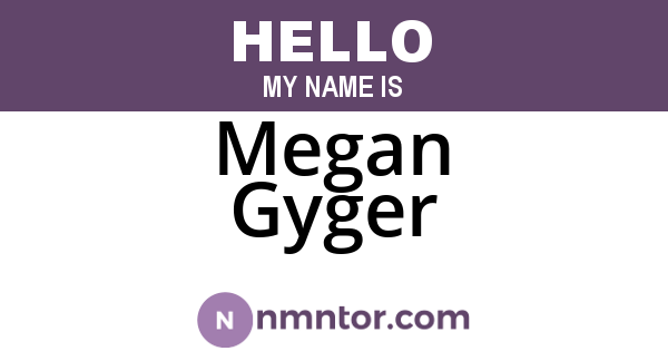 Megan Gyger