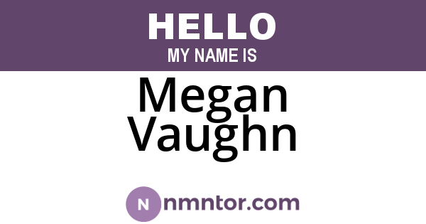 Megan Vaughn