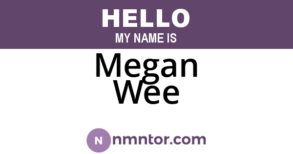 Megan Wee