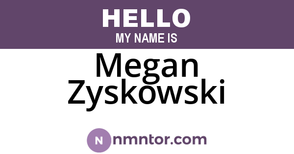 Megan Zyskowski
