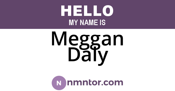 Meggan Daly
