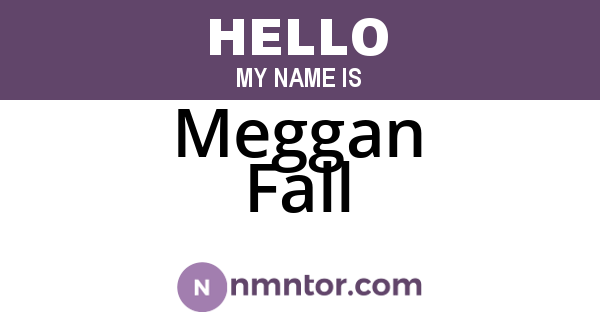 Meggan Fall