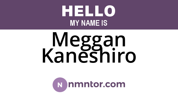 Meggan Kaneshiro