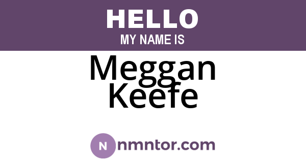 Meggan Keefe