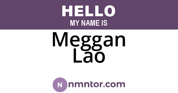 Meggan Lao