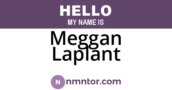 Meggan Laplant