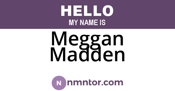 Meggan Madden