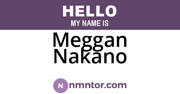 Meggan Nakano