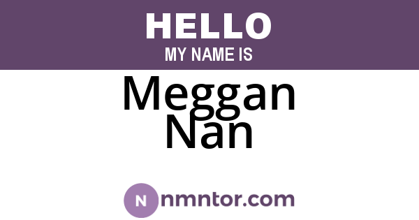 Meggan Nan