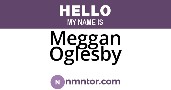 Meggan Oglesby