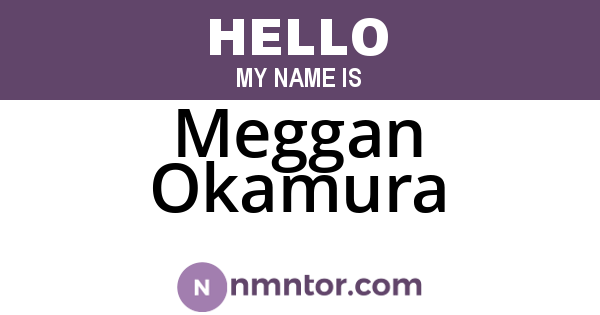 Meggan Okamura