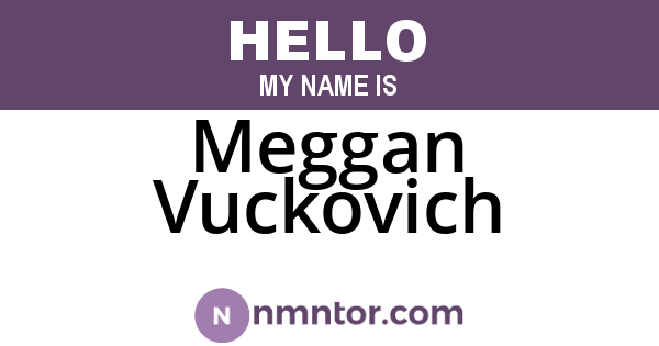 Meggan Vuckovich