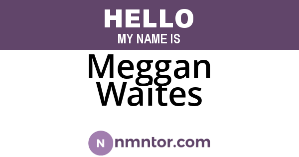 Meggan Waites