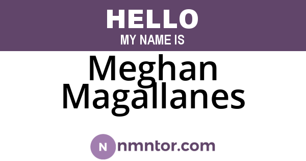 Meghan Magallanes