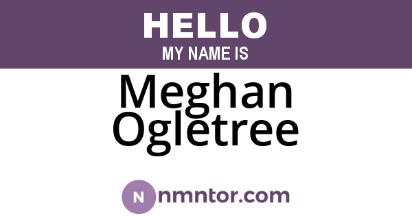 Meghan Ogletree