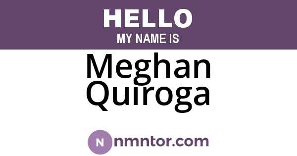 Meghan Quiroga