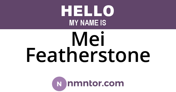 Mei Featherstone