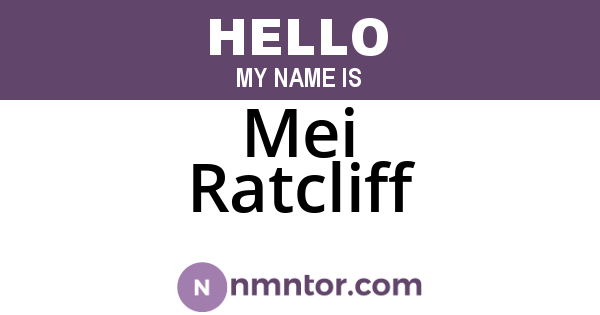 Mei Ratcliff