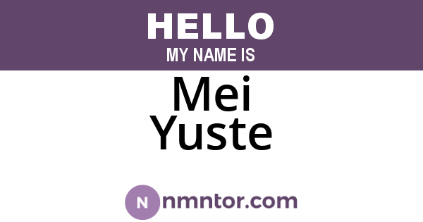 Mei Yuste