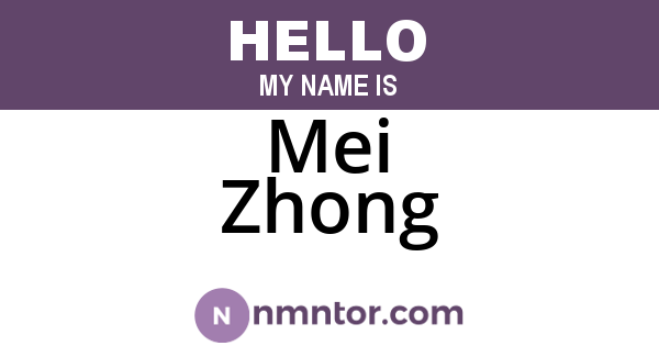 Mei Zhong